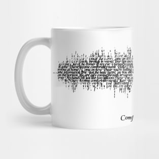 Comfortably Numb Mug